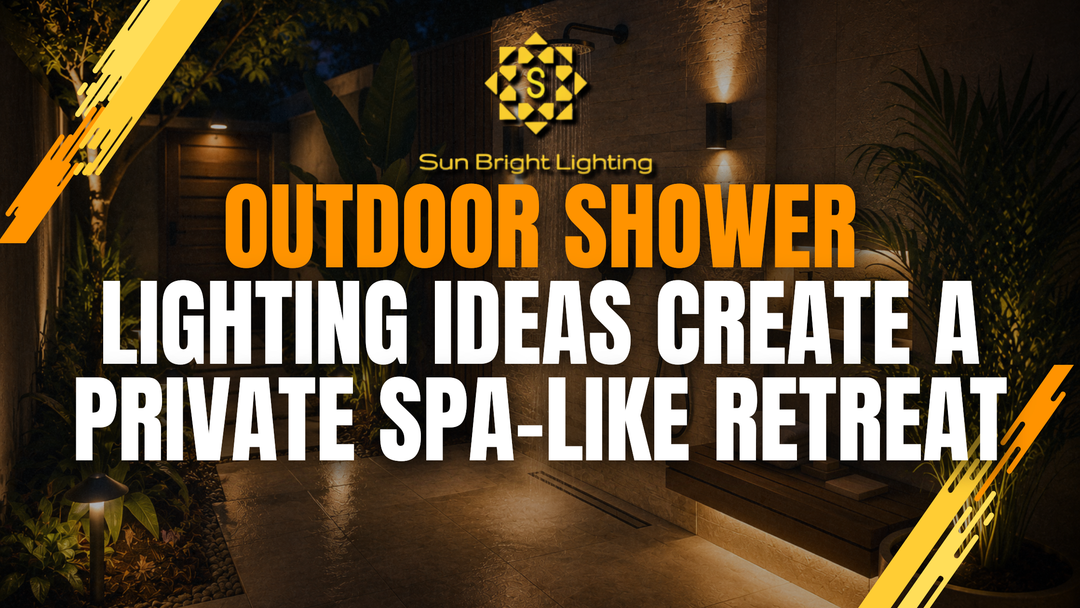 Outdoor Shower Lighting Ideas: 7 Ways to Create a Private Spa-Like Retreat